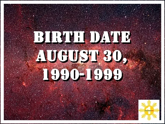 Birth Date August 30, 1990-1999 with Life Path Numbers