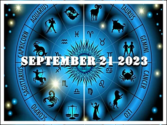 Daily Horoscope September 21 2023