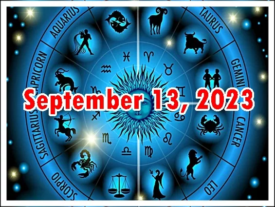 Daily Horoscope September 13 2023