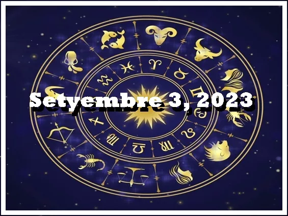 Online Horoscope Setyembre 3, 2023