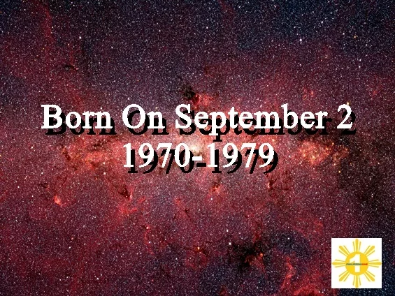 Born On September 2 1970-1979