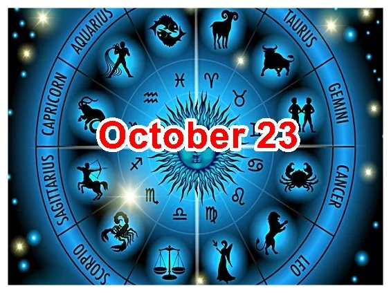 Daily Horoscope October 23, 2023