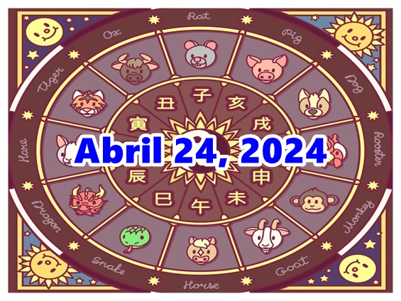 Chinese Horoscope (TAG) Abril 24, 2024