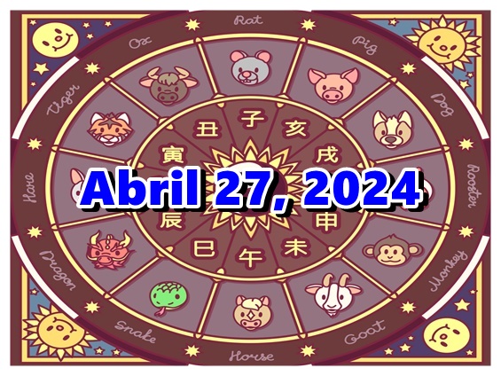 Chinese Horoscope (TAG) Abril 27, 2024