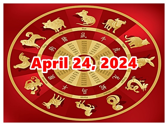 Chinese Horoscope (ENG) April 24, 2024