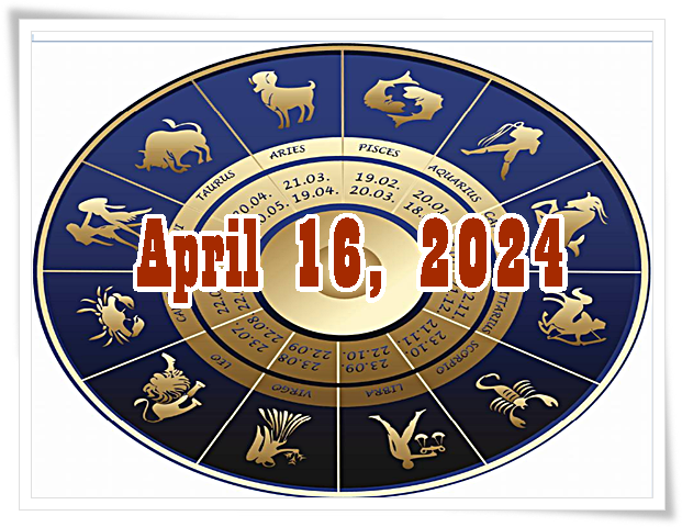 Daily English Horoscope April 16, 2024